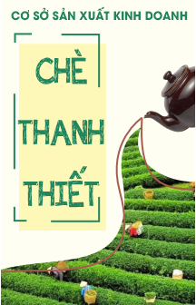 CƠ SỞ SXKD CHÈ THANH THIẾT